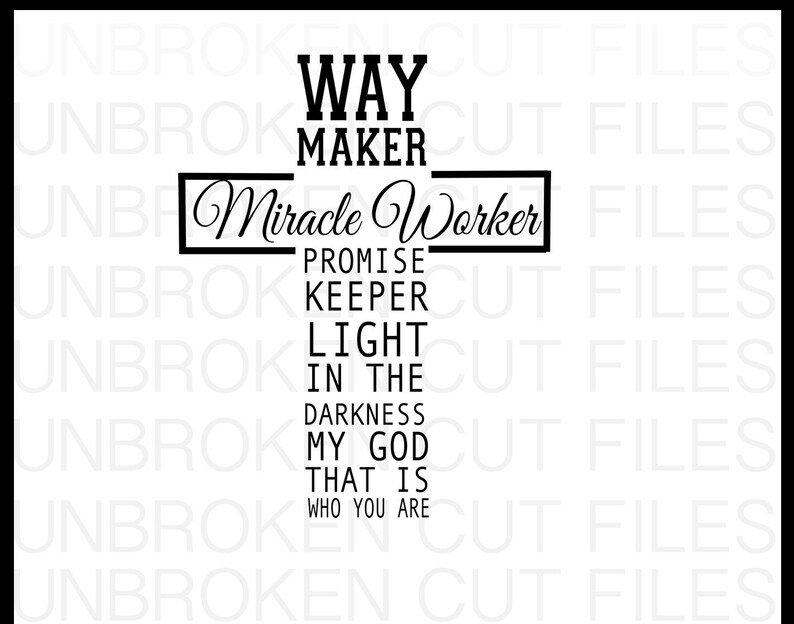 Download Waymaker Svg Miracle Worker Promise Keeper My god | Etsy