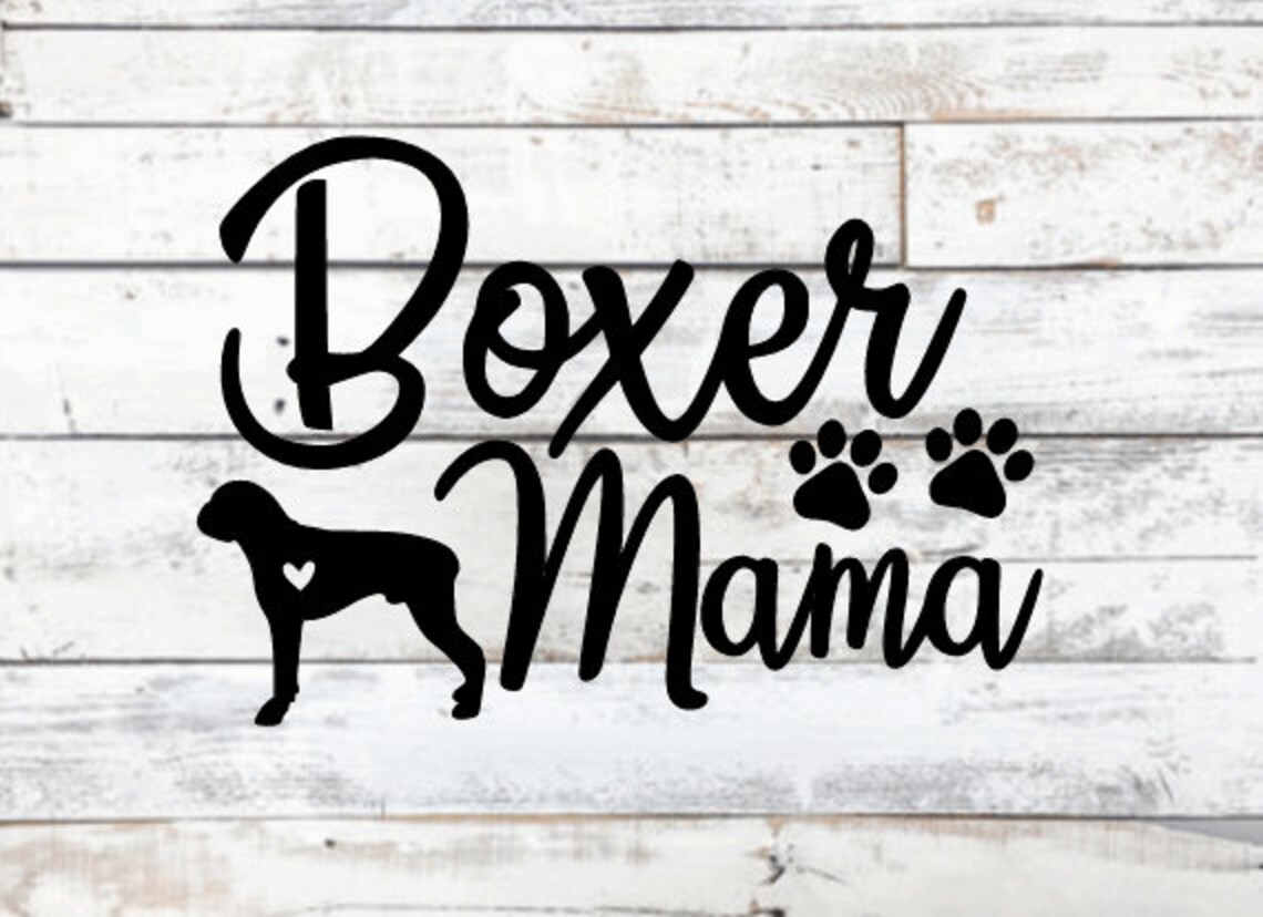 Boxer Mom SVG Boxer Dog Car Decal SVG Instant Download Etsy
