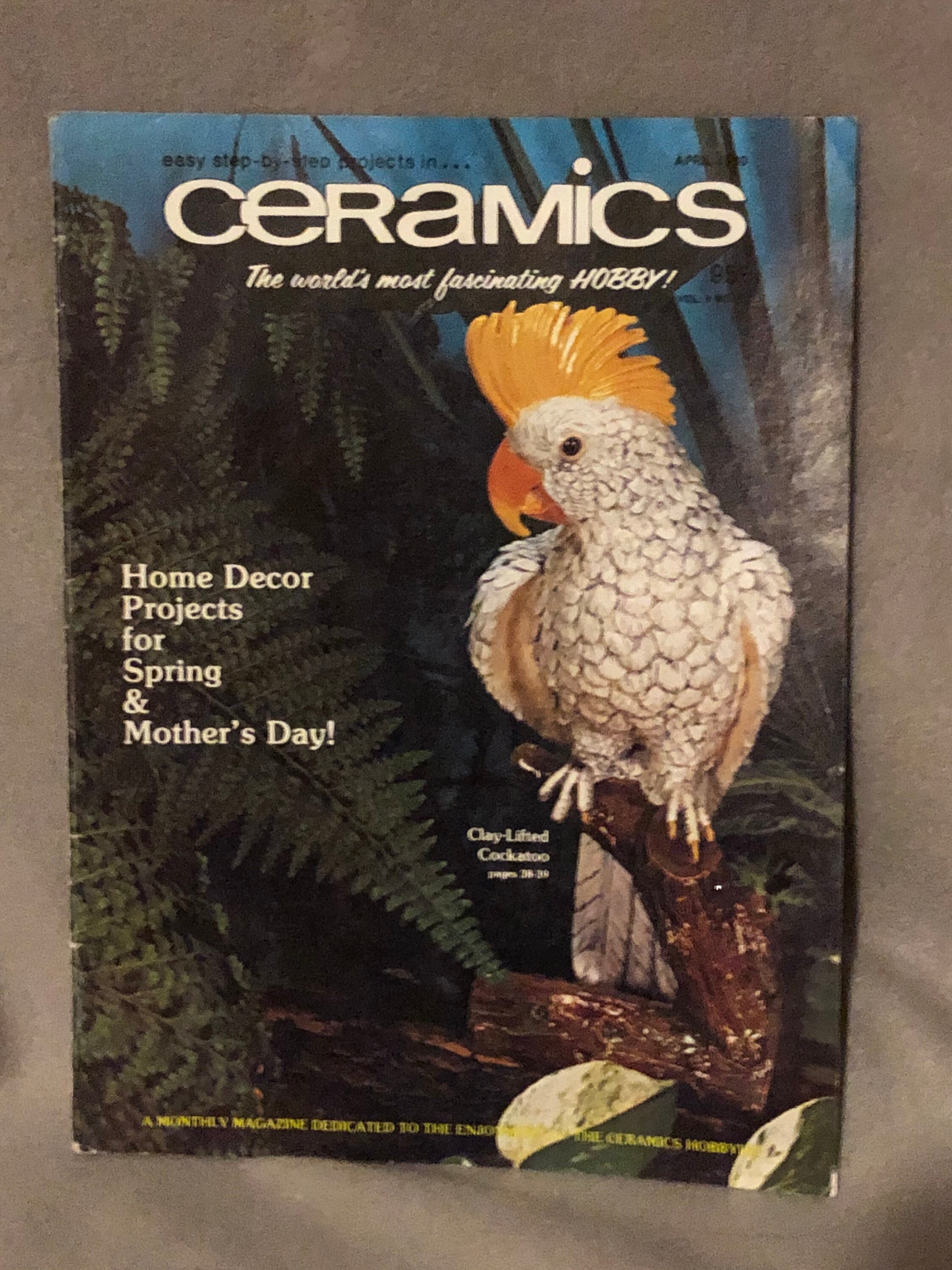 Vintage How To Do Ceramics Guide From April 1999