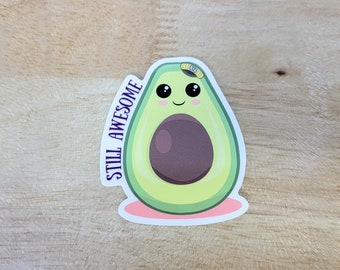 Still Awesome Avocado Sticker