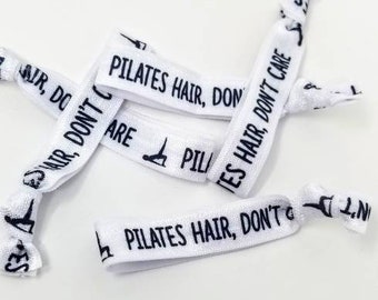 5, 10, or 25 ties - Pilates Hair, Don't Care - great to use as hair ties, bracelets, mat ties, customer appreciation gift, client, member