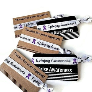 Epilepsy Awareness Raise Awareness Support Arm Band, Bracelet, Hair Ties- Great for gifts or fundraising TIE and CARD included pick card