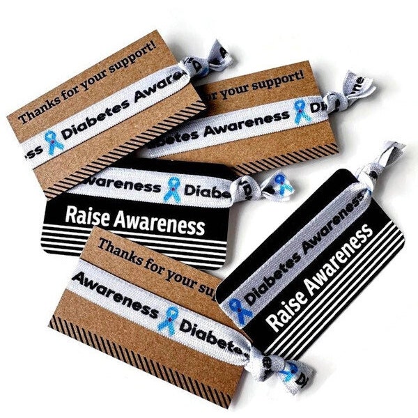 Diabetes Awareness Raise Support Type 1 Type 2 T1D Arm Band, Bracelet, Hair Ties Great for gifts or fundraising TIE and CARD included