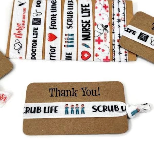 Healthcare themed set- Thank You Card w/ ties - Hairties /Bracelets/ Wrist Bands- Great for graduate, appreciation, small gift, thinking of