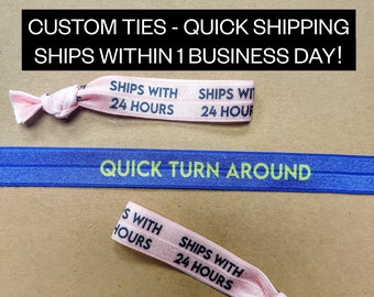 SHIPS WITHIN 1 BUSINESS Day! Custom Hair Ties- Single Ties- 5/8" elastic - Customize tie- color and name- personalized favors, team gifts