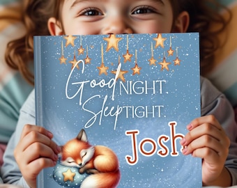 Goodnight Sleep Tight Custom Children's Book, Personalized Bedtime Story, Custom Baby Book, 1st Birthday Keepsake, Toddler Newborn Gift