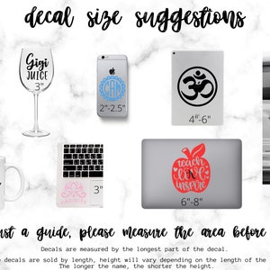 May include: Decal size suggestions for various surfaces, including tumblers, wine glasses, laptops, and car windows. The image shows examples of decals with different sizes and text, such as "Nicole", "Rachel", "Gigi Juice", "Bride Tribe", "Teach Love Inspire", and "OMG".