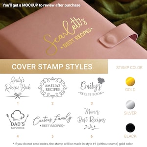 May include: A dusty pink recipe book with a gold foil stamp reading Scarlett's BEST RECIPES. Below, a chart displays six cover stamp styles with various fonts and icons, alongside three circular color swatches labeled GOLD, SILVER, and BLACK.