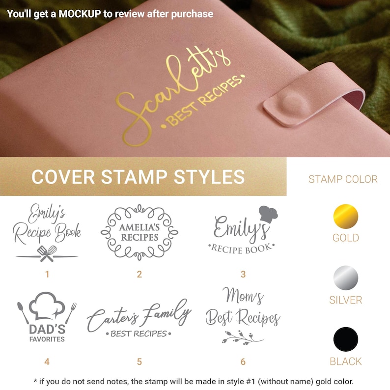 May include: A pink recipe book with the gold text "Scarlett's BEST RECIPES." The image shows cover stamp styles and stamp color options: gold, silver, and black. The text "You'll get a MOCKUP to review after purchase" is at the top.