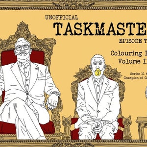 Könnte beinhalten: Buchcover für "Unofficial Taskmaster Episode Titles Colouring Book Volume III". Die Illustration zeigt zwei Figuren in Anzügen auf Thronen. Der Text lautet "Series 11 to 15 & Champion of Champions 3".