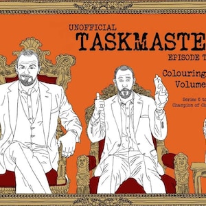Könnte beinhalten: Ein orangefarbener Buchumschlag mit dem Titel "UNOFFICIAL TASKMASTER EPISODE TITLES Colouring Book Volume II". Die Illustration zeigt zwei Männer in Anzügen auf Thronen. Der Text weist auf die Serien 6 bis 10 und Champion of Champions 2 hin.