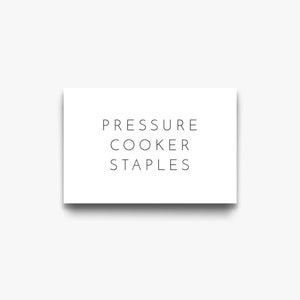 Instant Pot Recipe Cards: Pressure Cooker Staples - Instant Pot Meals | Instant Pot Cooking | Printable PDF