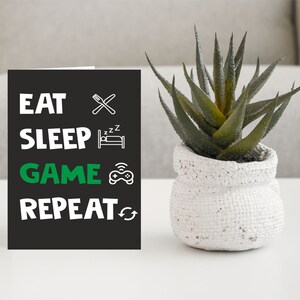 Fun Card Voor Gamer - Eat Sleep Game Repeat - Blank Inside - Verjaardagskaart Bedankt Kaart - Vriend houdt van Gaming Card