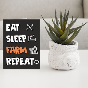 Fun Card Voor Boer - Eat Sleep Farm Repeat - Blanco Binnen - Verjaardagskaart Bedankkaart - Vriend houdt van landbouw kaart