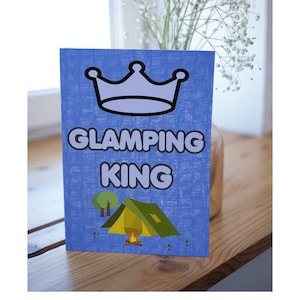 Cartão divertido para amante de glamping - Glamping King - em branco dentro - cartão de agradecimento de Natal de aniversário - cartão de barraca de férias de glamping divertido para amigo