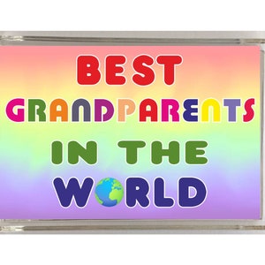 Nice Gift For Grandparents - Best In The World - Novelty Fridge Magnet - Great Present For Grandparents - Birthday Christmas
