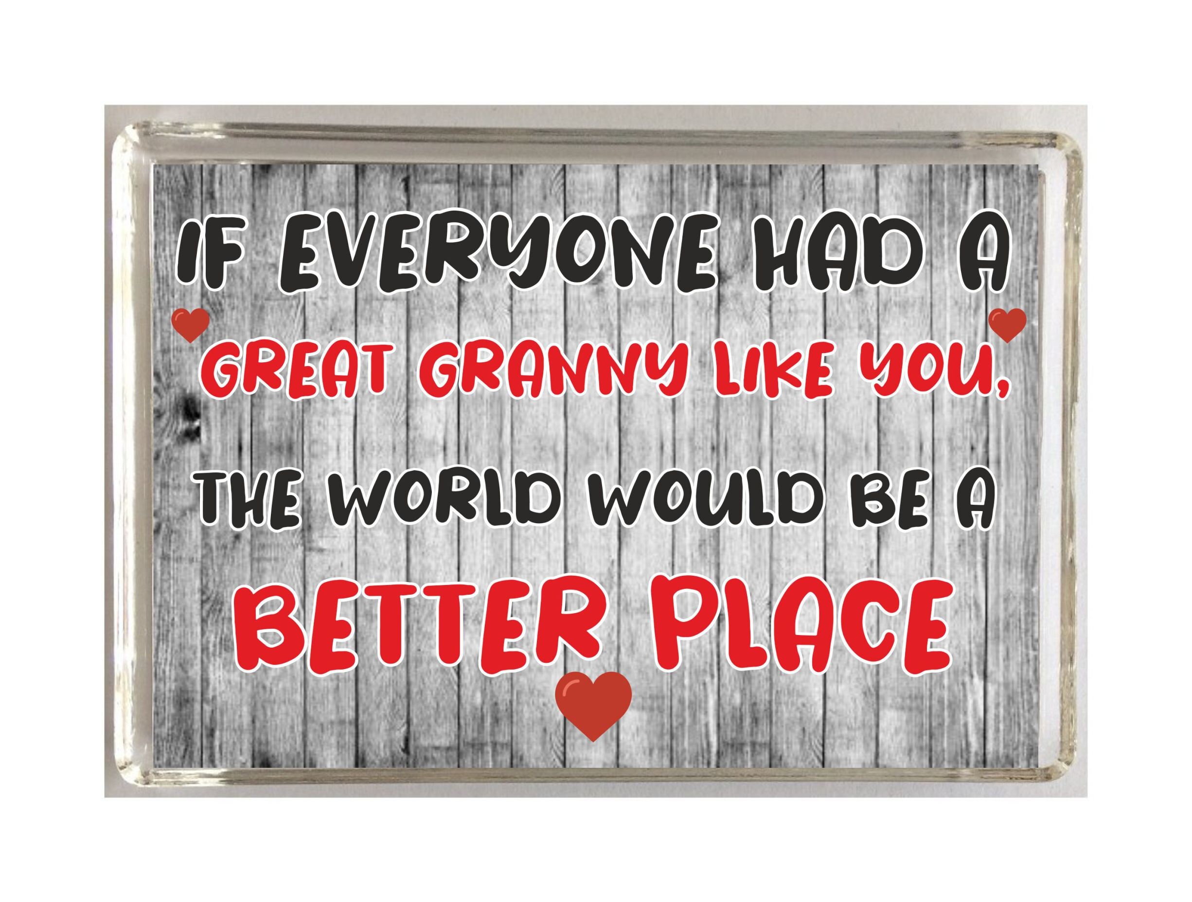 Novelty Fridge Magnet The World Would Be A Better Place Nice Great Nan Gift Novelty Fridge Magnet The World Would Be A Better Place Nice Great Nan Gift