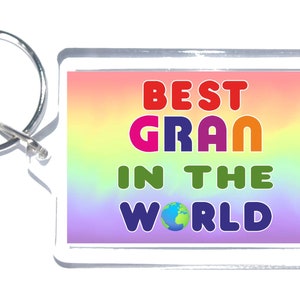Cadeau pour Grand - Best In The World - Novelty Keyring - Cadeau idéal pour l’anniversaire de Noël - J’aime ma grand-mère
