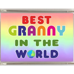 Cadeau grand-mère – Aimant de réfrigérateur fantaisie – Meilleur du monde – Cadeau idéal pour grand-mère pour un anniversaire, Noël, la fête des mères