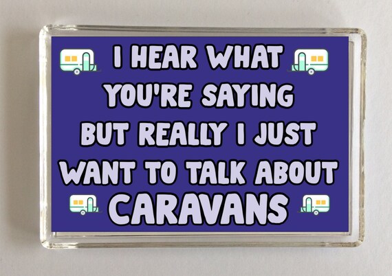 CARAVAN Novelty fridge magnet Happy Caravaners Live Here CARAVAN Novelty fridge magnet Happy Caravaners Live Here