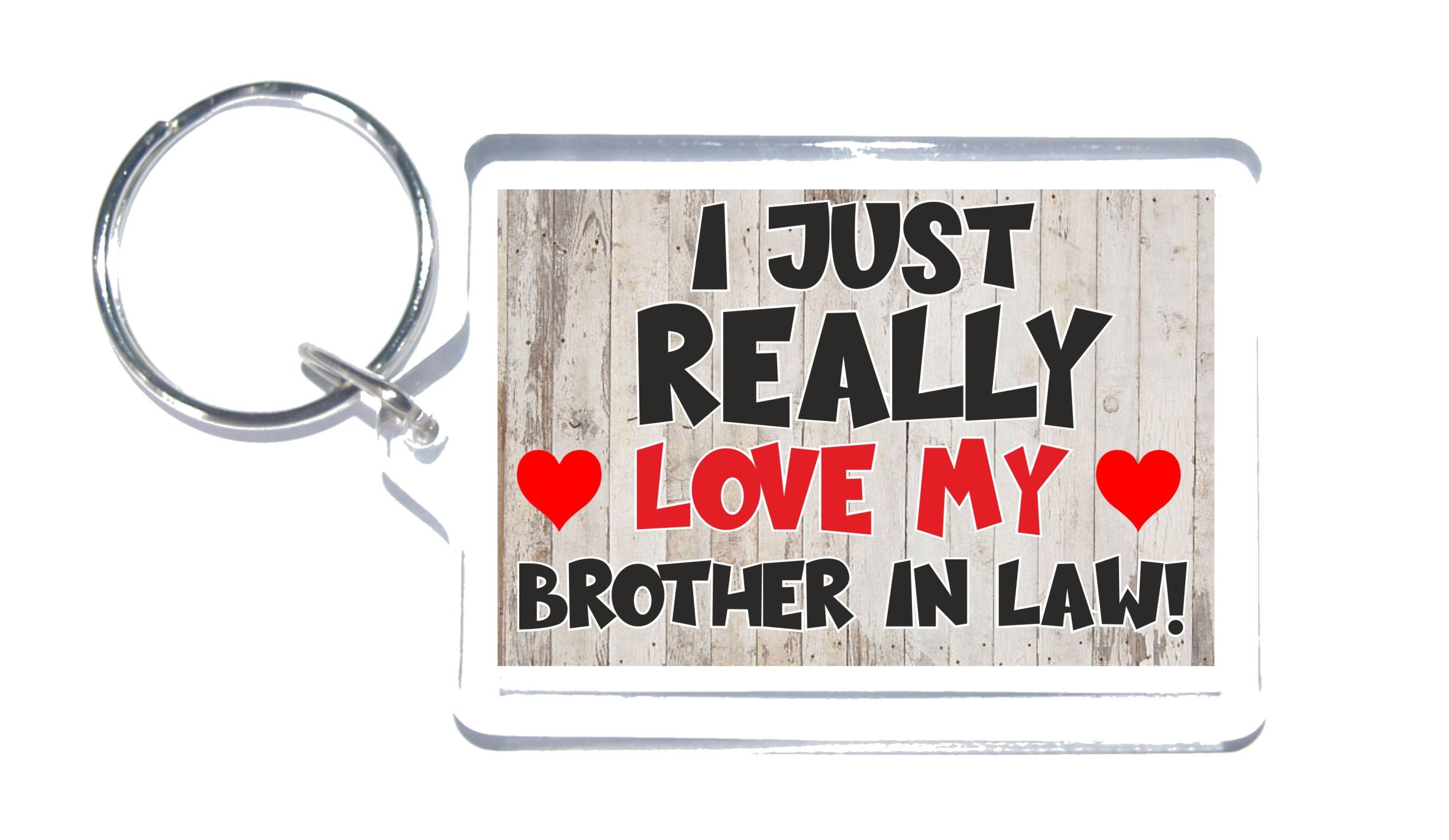 Brother in Law Fun Gift Novelty Keyring I Really Love My Etsy UK