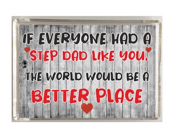 Regalo para step dad - El mundo sería un mejor lugar - Novedad refrigerador imán - Regalo Navidad Cumpleaños Día de los Padres - Amar a mi padrastro