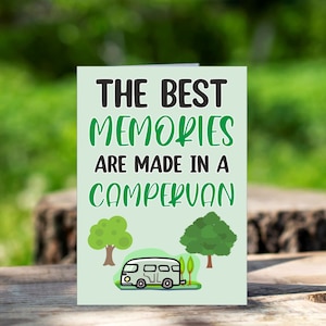 Karte für Campervan-Liebhaber - Die besten Erinnerungen sind im Campervan gemacht - innen blanko - Geburtstag Weihnachten Dankeskarte - Freund liebt