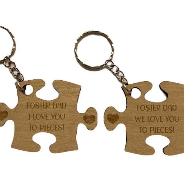 Foster Dad Gift - Love You To Pieces - Laser Cut and Engraved Plywood Novelty Keyring - Ideal Present For Fathers Day Birthday Christmas