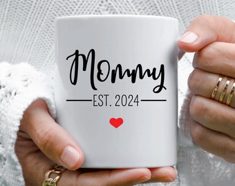 Mommy Est. 2024 Mug, Mother's day new mom gift, new mom mug, mommy mug, promoted to mommy, new mommy, Expecting mom gift, gift for her,ep105