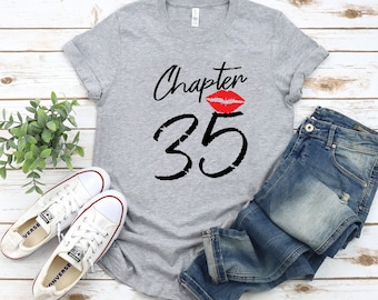 35th Birthday Shirt for Women, Chapter 35 Shirt, 35th Birthday Gift for Women, 35th birthday tshirt for her, 35th birthday gift, ep421