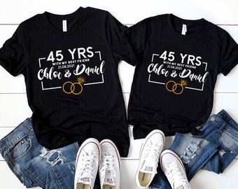 Personalized 45th Anniversary Gifts For Him and Her, 45 year Wedding Anniversary Shirt For Husband for Wife, Years With my best friend,ep504