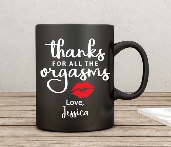 Personalized Fiance Gift For Him Gifts Boyfriend Anniversary Gifts F, Best  Husband Gifts Man Thanks For All The Orgasms BF Valentines Cup
