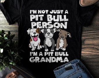 pit bull grandma Unisex Jersey Short Sleeve Tee, pit bull grandma shirt, gift for pit bull grandma, pit bull grandma birthday present