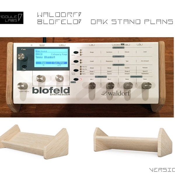 Waldorf Blofeld Oak Stand Plans by MODULE! labs