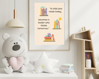 Empowering Kids' Futures: Inspirational Reading Print - Tomorrow's Leader Quote - Nursery/Playroom Decor