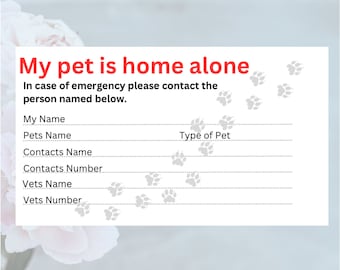 Pet Home Alone Emergency Contact Printable (Digital Download)