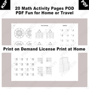 May include: Black and white printable math activity pages for kids. The pages include addition, subtraction, and fact families. The title of the document is "20 Math Activity Pages POD PDF Fun for Home or Travel".