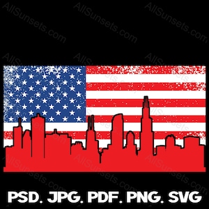 Chicago Cityscape American Flag PNG SVG Cut Files Illinois Patriotic Clipart USA Commercial Use Print On Demand Graphic