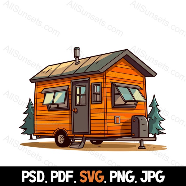 Tiny Home Trailer svg png jpg psd pdf File Types Small Home on Wheels Forest Trees Commercial Use for Print on Demand Clipart