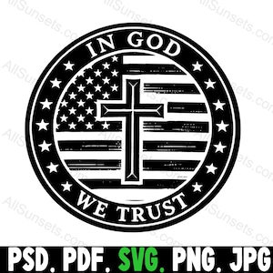 May include: Black and white graphic design of a circle with a cross and an American flag inside. The text "IN GOD WE TRUST" is written around the circle.
