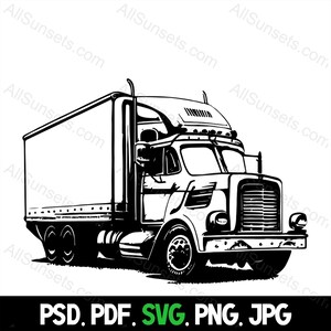 Cargo Box Truck svg png jpg psd pdf File Types Semi Moving Van Cube Transit Diesel Driver Clipart Vector Graphics
