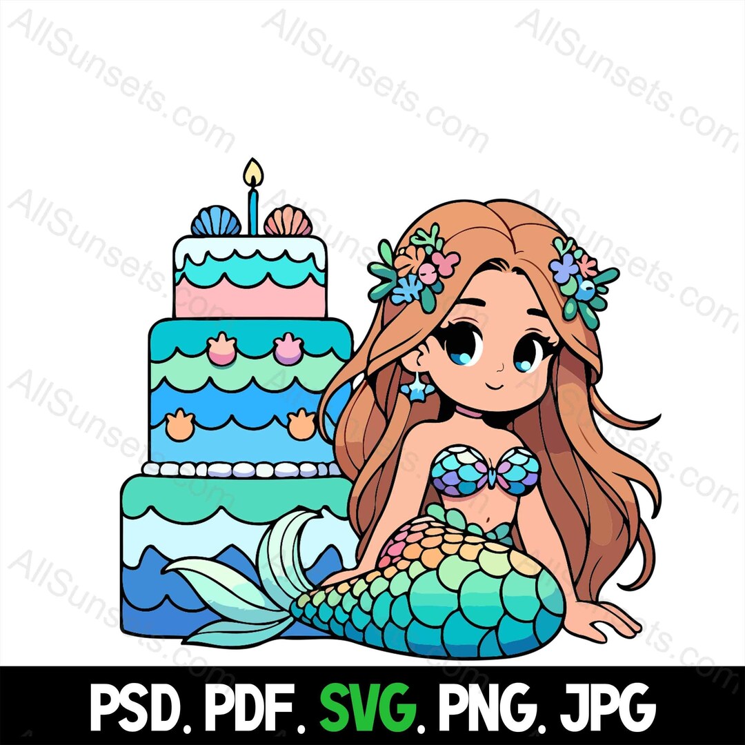 Mermaid Party for Birthday Cake Under Sea Svg Png Pdf Psd Jpg Files ...