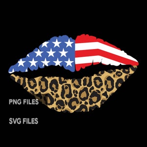 American Flag Leopard Print Female Lips 4th of July SVG Independence Day PNG Patriotic Red White and Blue Stars USA Commercial Use