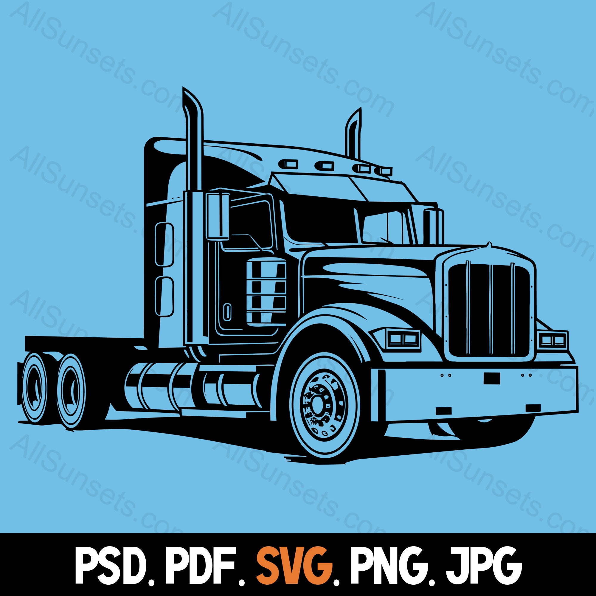 Semi Truck Bobtail Svg Png Jpg Psd Pdf Files Truck Driver 18 Wheeler Diesel  Vector Commercial Use for Print on Demand Graphic 