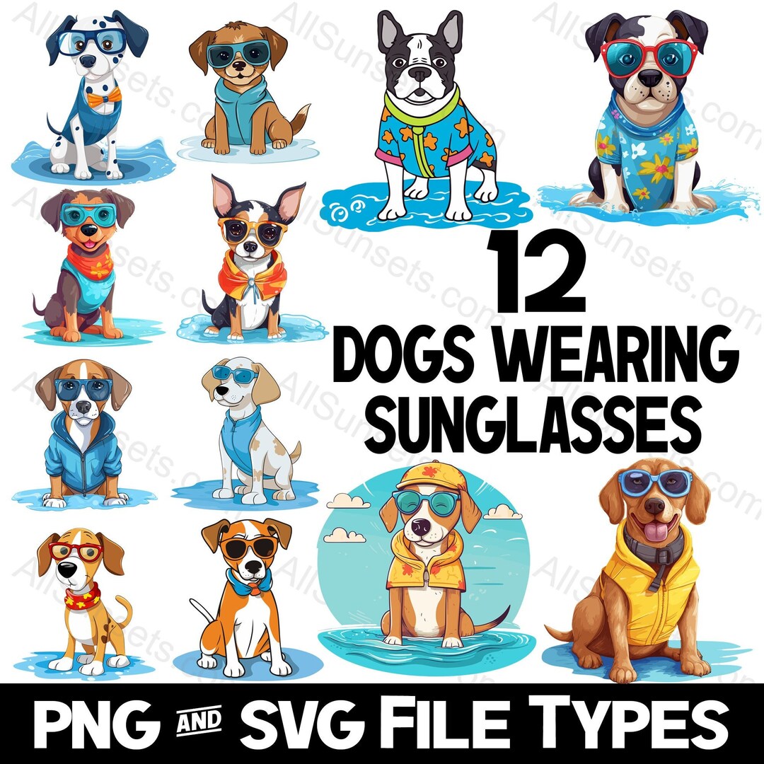 Dogs Wearing Sunglasses SVG PNG File Types 12 Pack Pitbull Chihuahua ...