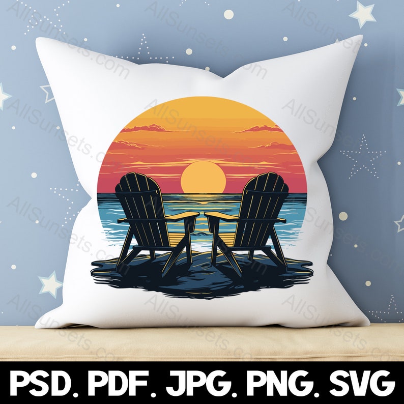 Adirondack Beach Chairs Facing Ocean Sunset Svg Png Jpg Pdf Psd File ...