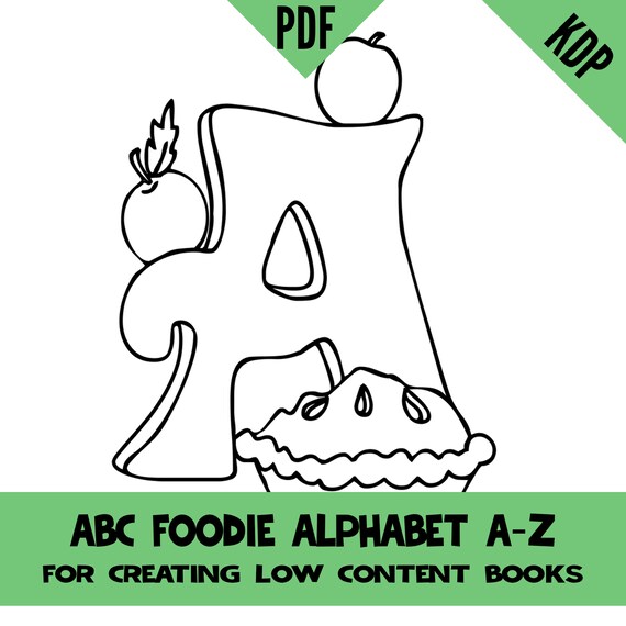 Download Kdp Alphabet Foodie Coloring Pages Sheets Pdf Abc Letters Etsy