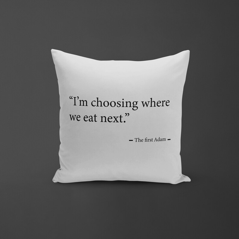 Throw Pillow I M Choosing Where We Eat Next Funny Etsy