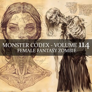 Codex monstre 40 pages volume 114, bestiaire monstre vol 114, codex fantastique bestiaire zombie féminin 40 JPG, codex zombie médiéval-fantastique GN