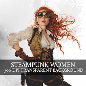 15 Steampunk Women Clipart Bundle Steampunk PNG Transparent Background PNG Planner PNG, Paper Crafts Junk Journal Bundle